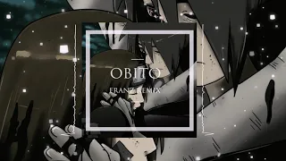 Obito's Theme (Franz Remix)