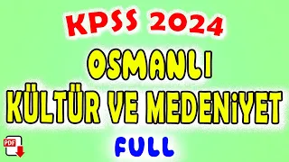 4) Osmanlı Kültür ve Medeniyeti Genel Tekrar - KPSS Tarih 2024