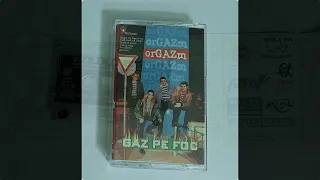 Gaz pe foc - orGAZm (Album)