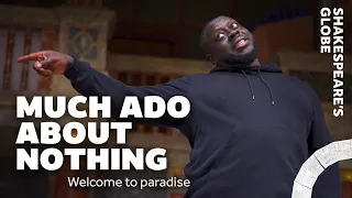 Welcome to paradise | Much Ado About Nothing (2024) | Summer 2024 | Shakespeare’s Globe