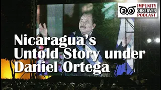 Nicaragua’s Untold Story under Daniel Ortega | Marco Navarro-Genie