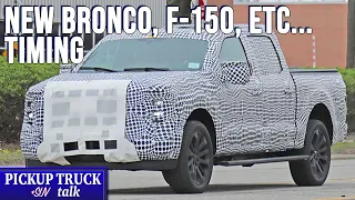 Finally 2021 Ford Bronco, 2021 Ford F-150 Timing + Future Plans