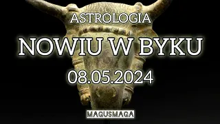 Astrologia nowiu w Byku. 8.05.2024