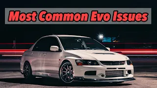 Common Evo 8/9 Issues & Tips