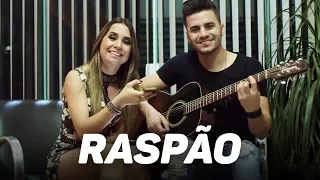 Raspão - Henrique e Diego (Cover por Mariana e Mateus)