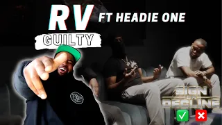 RV feat. Headie One - Guilty || Sign Or Decline