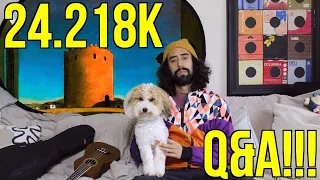 25K (Well, 24.281K) - Q&A!!!