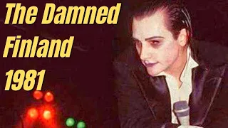 The Damned - Live Finland 1981 The Best Version