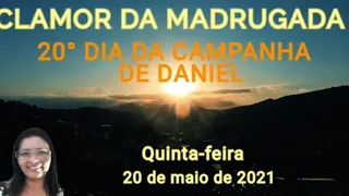 20° DIA DA CAMPANHA DE DANIEL