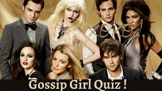 Gossip Girl Quiz | How well do you know Gossip Girl! | Ultimate Gossip Girl Quiz | xoxo Gossip Girl
