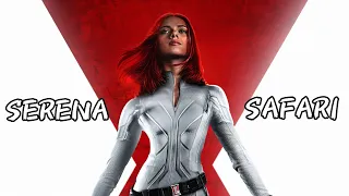 Serena - Safari || Black Widow || Full Song || Natasha Romanoff || Marvel || Avengers || Endgame