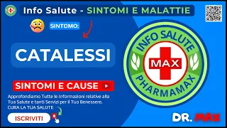 🤕 Catalessi: Sintomi e Malattie Correlate - Info Salute Dr. MAX