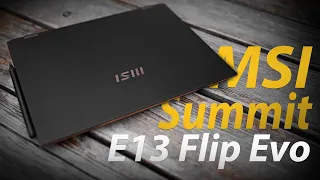 Обзор MSI Summit E13 Flip Evo. Ноутбук-трансформер с творческим зарядом