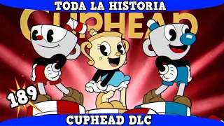 Cuphead DLC - Cuphead The Delicious Last Course | Toda la Historia en 10 Minutos