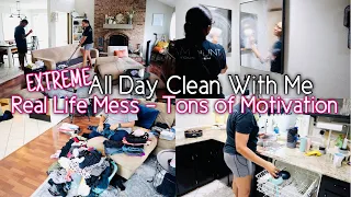 Extreme All Day Cleaning.  Tons of Cleaning Motivation. Real Life Mess. Complete Disaster.