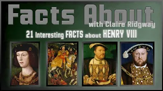 21 Interesting Facts about Henry VIII