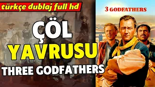 Çöl Yavrusu - 1948 (3 Godfathers) Kovboy Filmi | Full Film - Full HD