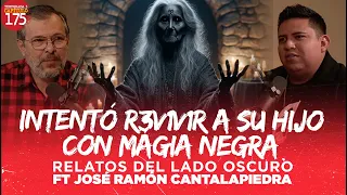 Intentó R3V1V1R a su hijo con mágia negra | @RelatosdelLadoOscuro Ft José Ramón Cantalapiedra