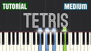 Tetris Theme - Piano Tutorial | Medium