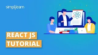 ReactJS Tutorial For Beginners 2020 | Introduction To ReactJS | ReactJS Training | Simplilearn