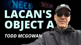 Lacan's 'objet a' | Todd McGowan