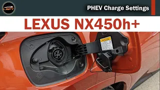 2022 Lexus NX450h+ - PHEV Charge Settings