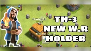 TOWN HALL 3  NEW WORLD RECORD HOLDER /2020 - CLASH OF CLAN....!!!!!!!!