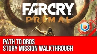 Far Cry Primal - Path to Oros Walkthrough - Hunting Mammoth (Gameplay Let's Play)