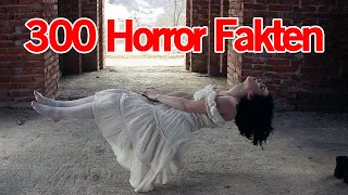 300 GRUSELIGE FAKTEN - Das aller längste unheimliche creepy Fakten Video der WELT | MythenAkte