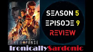 The Expanse - Season 5 Episode 9 Review