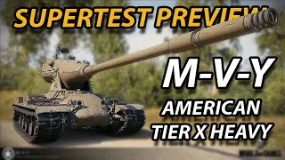 M-V-Y - Super Test PREVIEW - The American Tier X Heavy