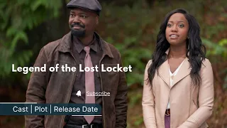 Legend of the Lost Locket Hallmark Movie Preview, Cast, Release Date