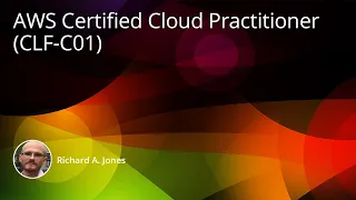 AWS Certified Cloud Practitioner (CLF-C01) Training Course