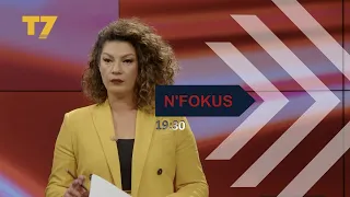 Lajmet e orës 19 30 | NFOKUS | T7
