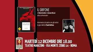 SCRITTORI IN SCENA presenta IL GRIFONE di Nicola Gratteri e Antonio Nicaso – Teatro Manzoni di Roma