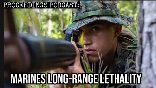 Marine Corps Long-Range Lethality and Force Design 2030