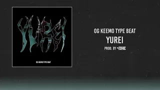 [SOLD] OG Keemo Type Beat || YUREI || Prod. By 7ONE