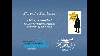 TSWM Lecture Series - 1/18/20 - Henry Fenichel - Holocaust Survivor