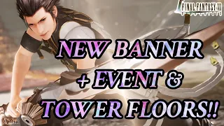 { FF7: Ever Crisis } New Tifa & Zack Banner!! + Old Event Weapons & New Tower Floors!!