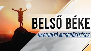 Belső Béke - Napindító megerősítések