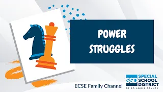 Power Struggles with Early Childhood