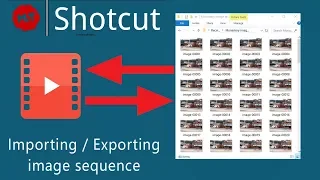 Importing / exporting image sequence - Shotcut Video Editor