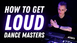 How To Get Loud Dance Masters (Tutorial)