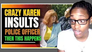 Crazy Karen Insults Police Officer| Soulsnack Reaction