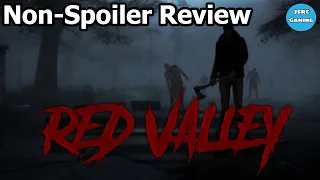 Red Valley Non-spoiler review (PC STEAM)