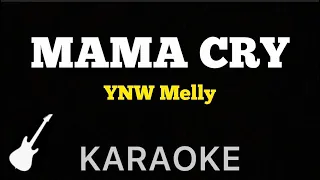 YNW Melley - Mama Cry | Karaoke Guitar Instrumental