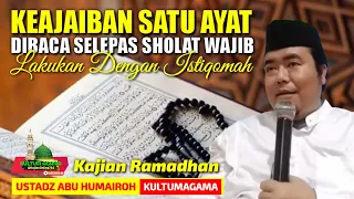 KEAJAIBAN SATU AYAT DIBACA SELEPAS SHOLAT WAJIB/USTADZ ABU HUMAIROH @KajianOnline744