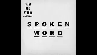 Chase & Status - Spoken Word (feat. George The Poet)