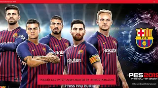 PES 2013 ● PESEdit 13 0 PATCH 2019 ● INSTALL REVIEW