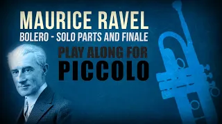 Bolero by Maurice Ravel. Play-Along for PICCOLO! Different tempos and full passage (full version 👇).